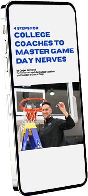 4 Steps for College Coaches to Master Game Day Nerves